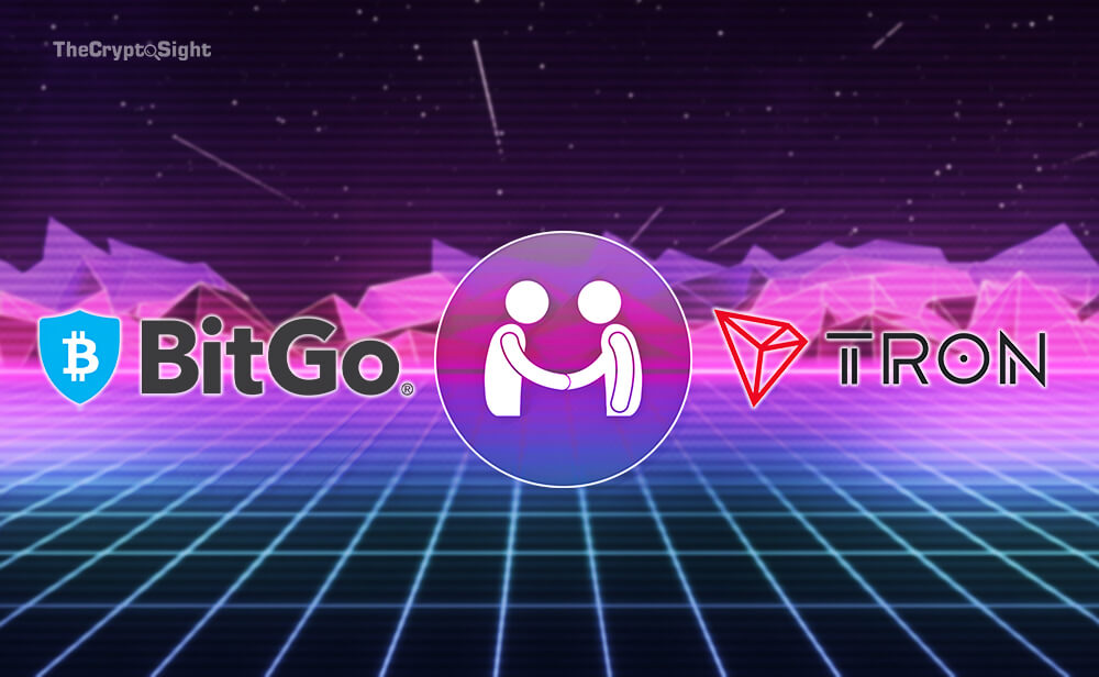 thecryptosight-BitGo-to-support-tron-currency