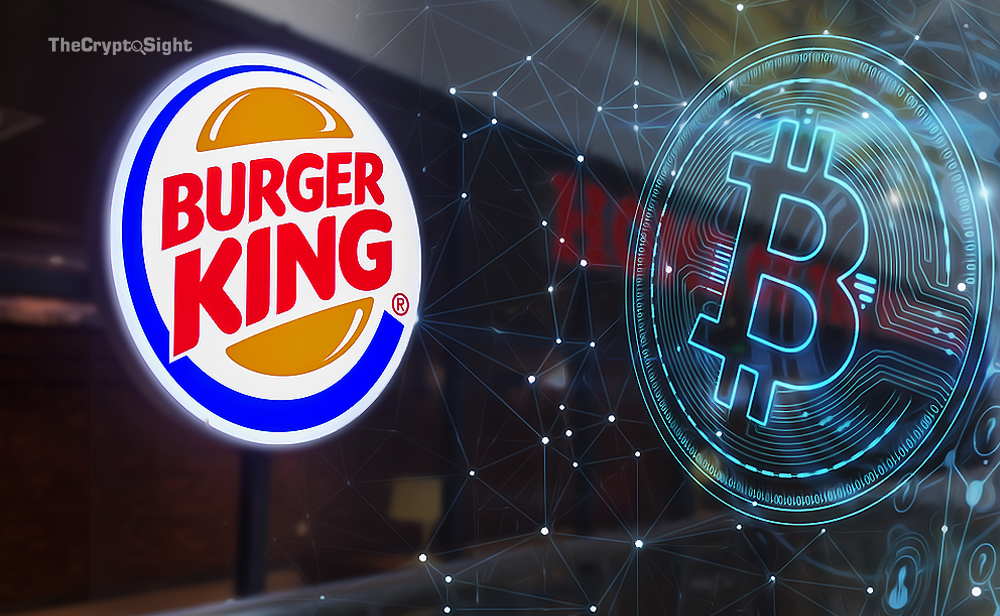thecryptosight-burger-king-added-bitcoin-to-its-list-of-payment-options